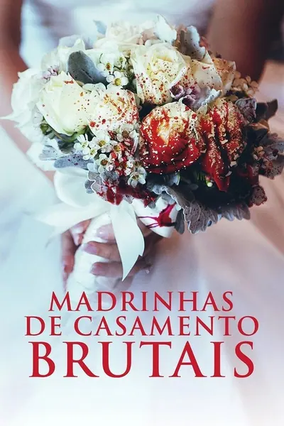 Pôster de Madrinhas de Casamento Brutais (2020)