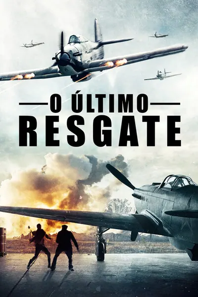 Pôster de O Último Resgate (2020)