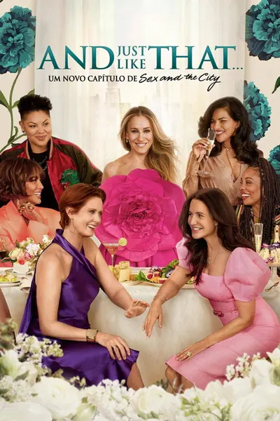 Pôster da série And Just Like That... Um novo capítulo de Sex and the City
