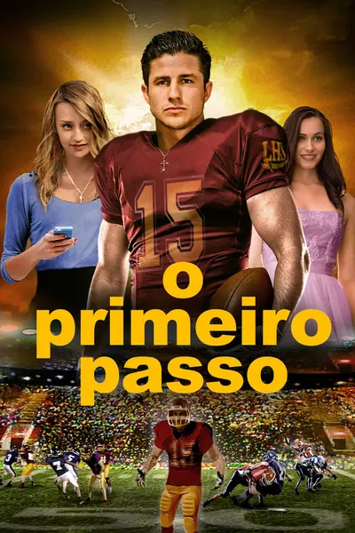 Pôster de O Primeiro Passo (2016)
