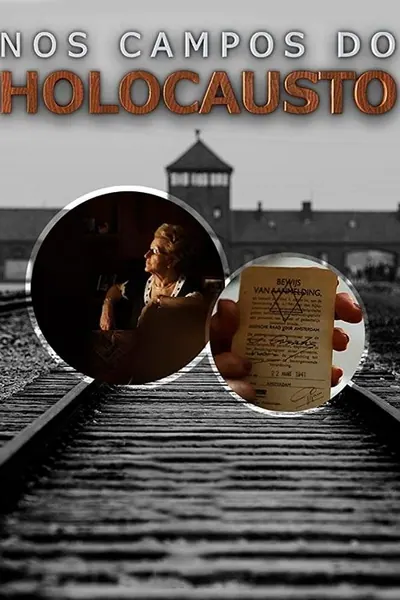 Pôster da série Nos Campos Do Holocausto