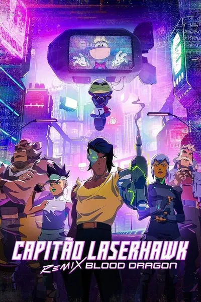 Capitao Laserhawk Remix Blood Dragon