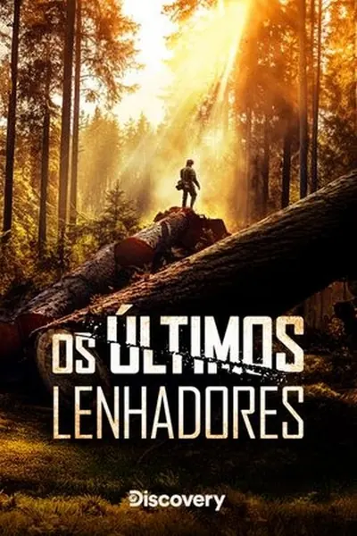 Pôster da série The Last Woodsmen