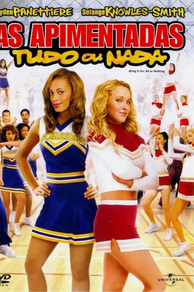 As Apimentadas: Tudo ou Nada (2006)