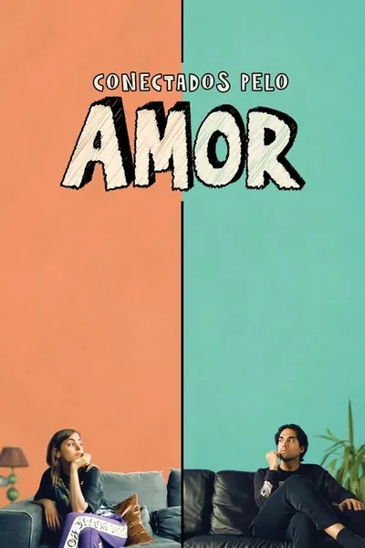 Pôster de Conectados Pelo Amor