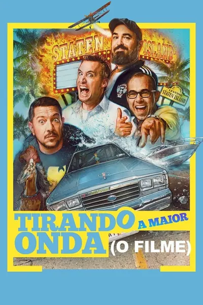 Pôster de Tirando a Maior Onda: O Filme (2020)