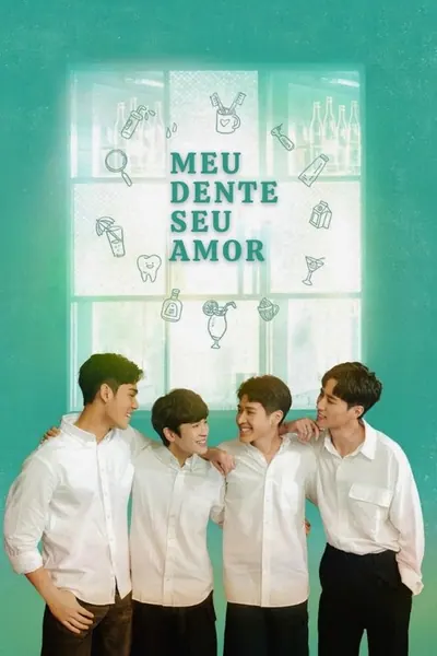 Pôster da série Meu Dente Seu Amor