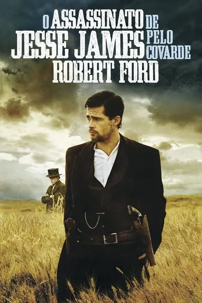 O Assassinato de Jesse James Pelo Covarde Robert Ford (2007)