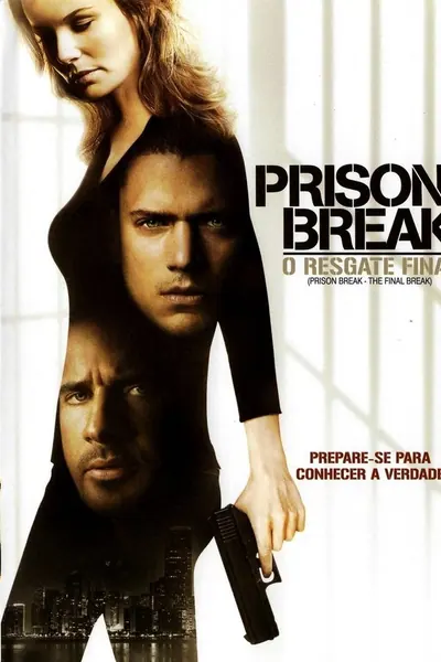 Prison Break: O Resgate Final (2009)