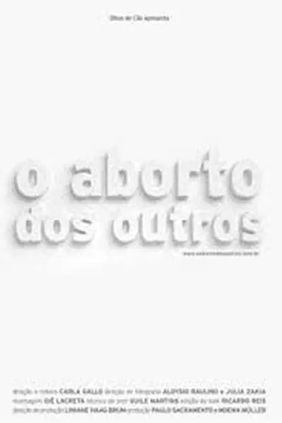Pôster de O Aborto dos Outros