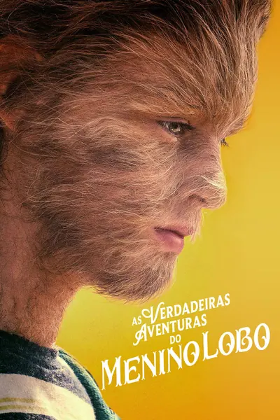 Pôster de As Verdadeiras Aventuras do Menino Lobo (2019)