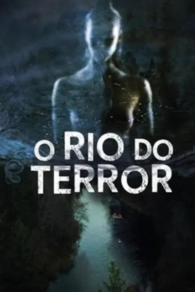 Pôster de O Rio do Terror (2022)
