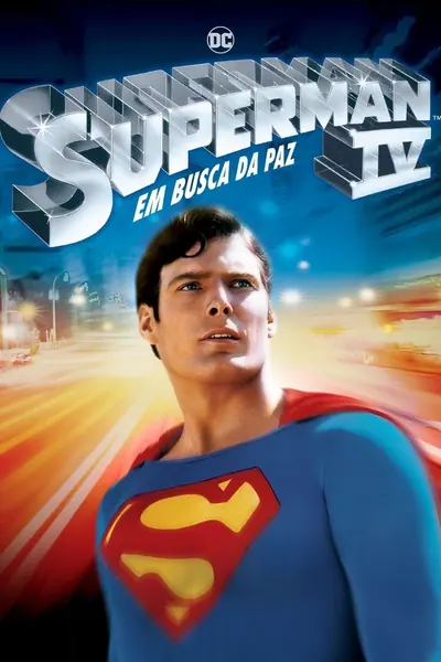 Superman IV: Em Busca da Paz (1987)