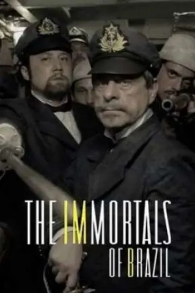 Pôster da série Os Imortais do Brasil