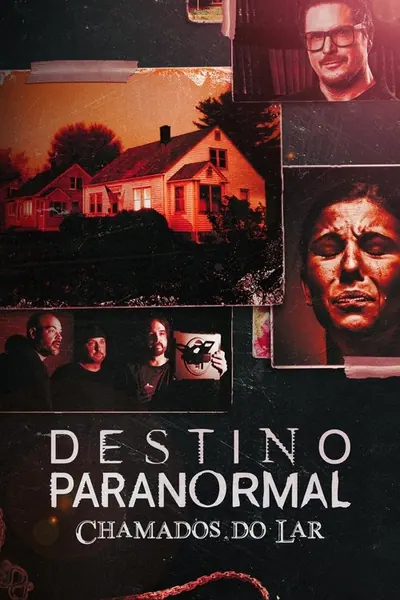 Destino Paranormal Chamados do Lar