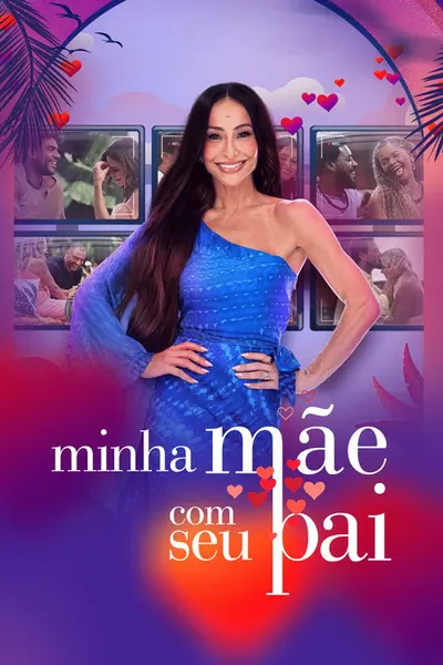 Pôster da série Minha Mae com seu Pai