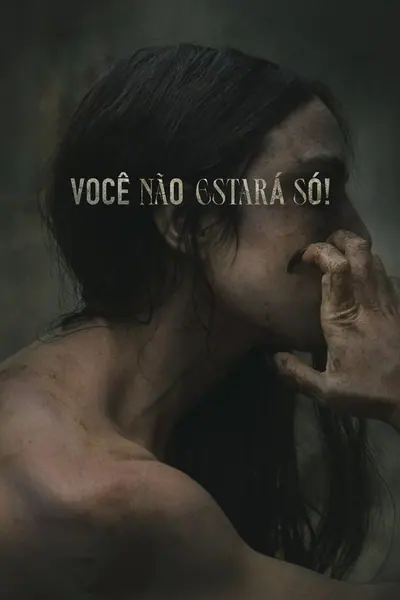 Você Não Estará Só! (2022)