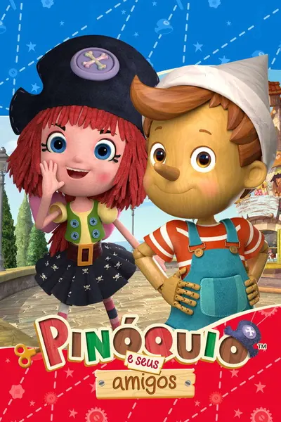 Pôster da série Pinoquio e seus Amigos
