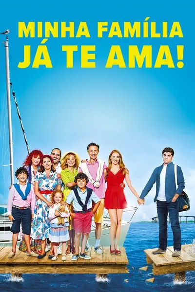 Pôster de Minha Familia Já Te Ama! (2016)