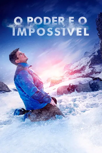 Pôster de O Poder e o Impossível (2017)