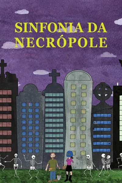 Sinfonia da Necrópole (2016)