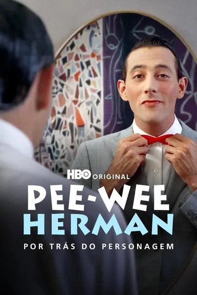 Pee wee Herman Por Tras do Personagem