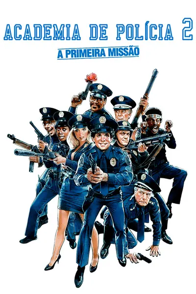 Loucademia de Polícia 2: A Primeira Missão (1985)