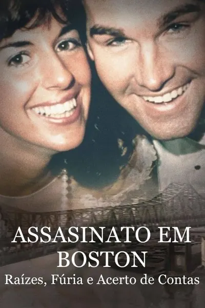 Pôster da série Assassinato em Boston Raizes Furia e Acerto de Contas