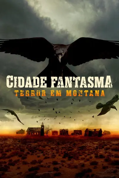 Pôster da série Cidade Fantasma: Terror em Montana