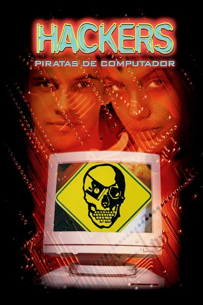 Hackers: Piratas de Computador (1995)
