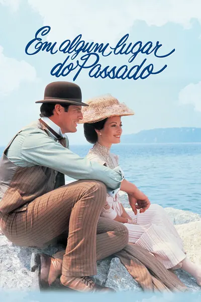 Em Algum Lugar do Passado (1980)