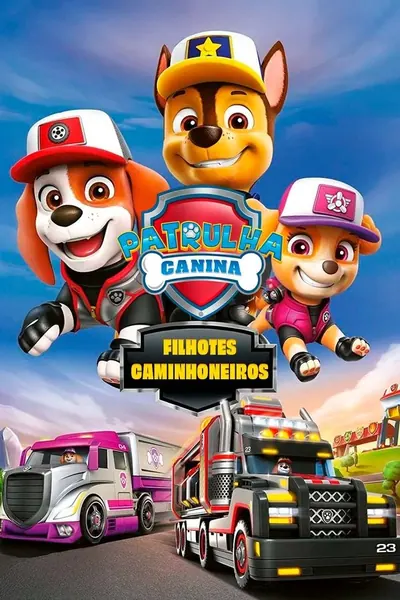 Pôster de Patrulha Canina: Filhotes Caminhoneiros (2022)