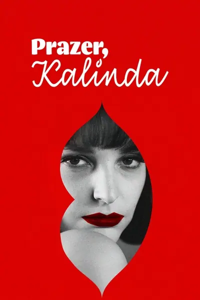 Prazer, Kalinda (2021)