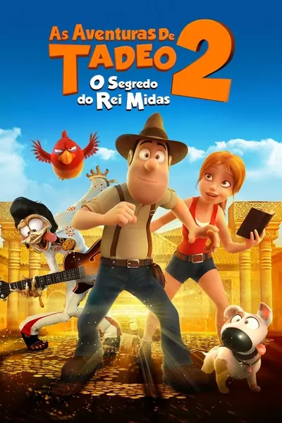 Pôster de As Aventuras de Tadeo 2: O Segredo do Rei Midas (2017)