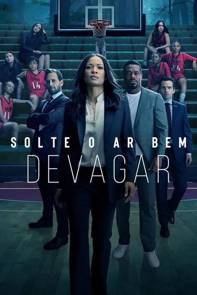 Pôster da série Solte o Ar Bem Devagar