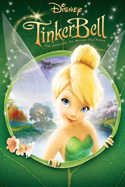 Tinker Bell 1: Uma Aventura no Mundo das Fadas (2008)