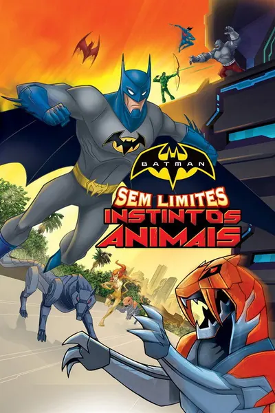 Batman Sem Limites Instintos Animais