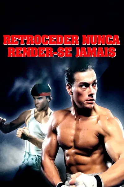 Pôster de Retroceder Nunca, Render-se Jamais (1986)