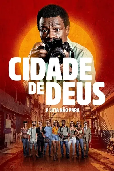 Pôster da série Cidade de Deus A Luta Nao Para