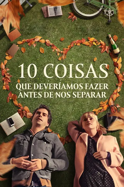 Pôster de 10 Coisas Que Deveríamos Fazer Antes de Nos Separar (2020)