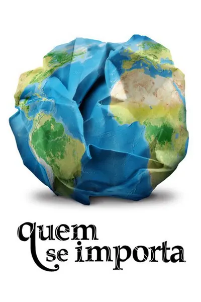 Pôster de Quem Se Importa?