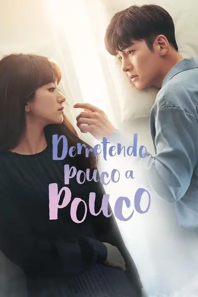 Pôster da série Derretendo Pouco a Pouco