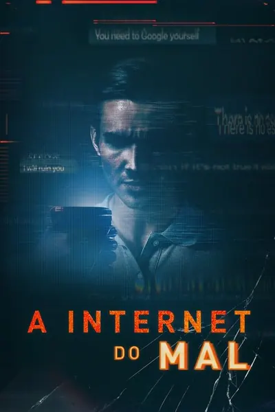 Pôster da série A Internet do Mal