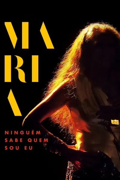 Pôster de Maria: Ninguém Sabe Quem Sou Eu (2022)