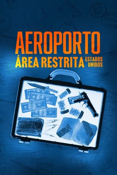 Pôster da série Aeroporto Area Restrita Estados Unidos