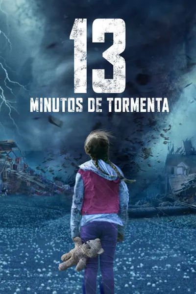 13 Minutos de Tormenta (2021)