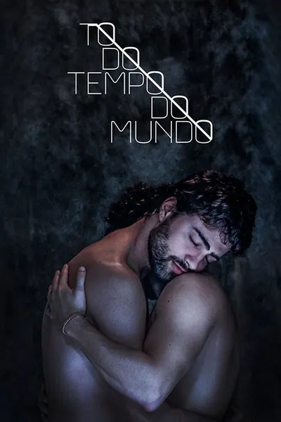 Pôster da série Todo Tempo do Mundo