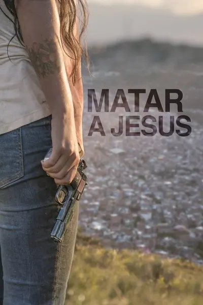 Pôster de Matar Jesus