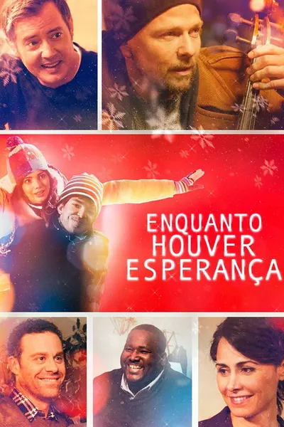 Enquanto Houver Esperança (2015)