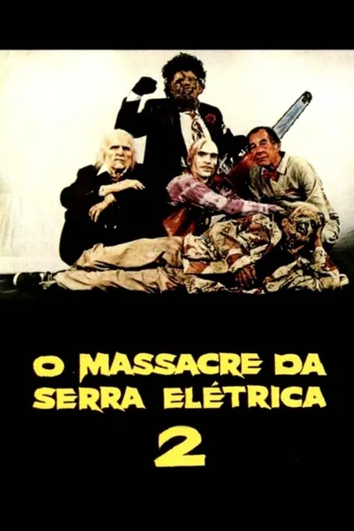 O Massacre da Serra Elétrica 2 (1986)